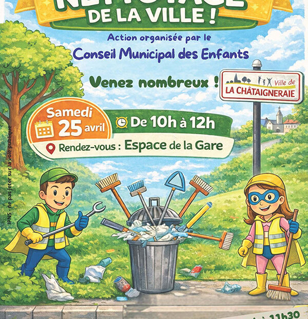 affiche CME nettoyons la ville le 25 avril - CME La Châtaigneraie